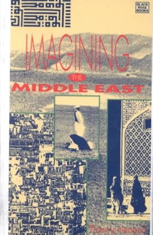 Bild des Verkufers fr Imagining the Middle East zum Verkauf von GreatBookPricesUK