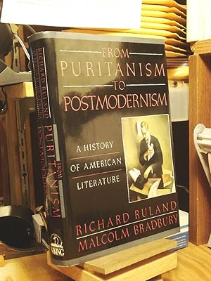 Bild des Verkufers fr From Puritanism to Postmodernism: A History of American Literature zum Verkauf von Henniker Book Farm and Gifts