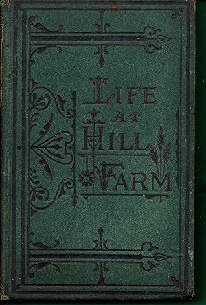 Seller image for Life at Hill Farm for sale by Warren Hahn