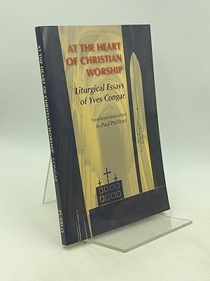 Immagine del venditore per AT THE HEART OF CHRISTIAN WORSHIP: Liturgical Essays of Yves Congar venduto da Kubik Fine Books Ltd., ABAA