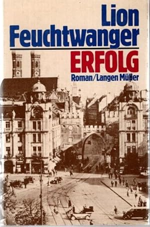 Bild des Verkufers fr Erfolg : 3 Jahre Geschichte einer Provinz ; Roman. Mit e. Nachw. von Reinhart Hoffmeister, zum Verkauf von nika-books, art & crafts GbR