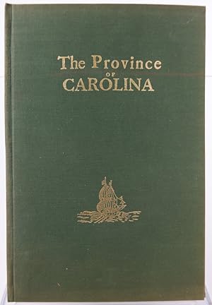 A Brief Description of the Province of Carolina on the Coasts of Florida (Facsimile with an intro...