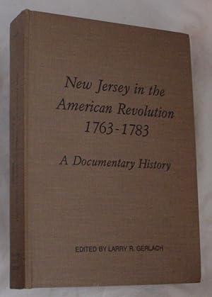 Seller image for New Jersey in the American Revolution 1763 - 1783 for sale by R Bryan Old Books