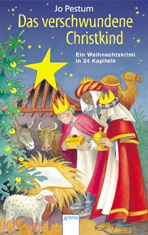 Bild des Verkufers fr Das verschwundene Christkind: Ein Weihnachtskrimi in 24 Kapiteln zum Verkauf von Gerald Wollermann