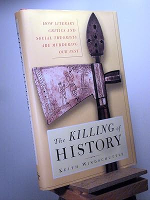 Imagen del vendedor de The Killing of History a la venta por Henniker Book Farm and Gifts