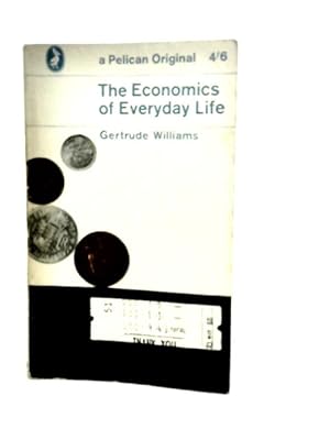 Immagine del venditore per The Economics of Everyday Life venduto da World of Rare Books