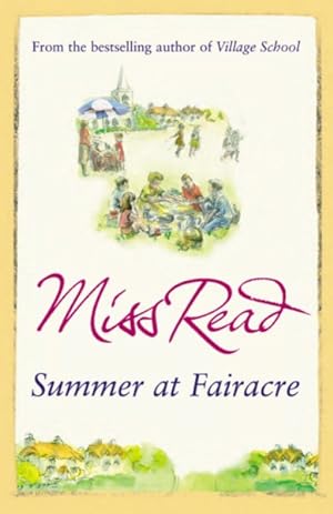 Seller image for Summer at Fairacre : The Ninth Novel in the Fairacre Series for sale by GreatBookPricesUK