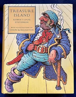 Image du vendeur pour TREASURE ISLAND; Robert Louis Stevenson / Illustrated by Colin McNaughton mis en vente par Borg Antiquarian