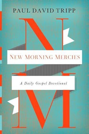 Bild des Verkufers fr New Morning Mercies : A Daily Gospel Devotional zum Verkauf von AHA-BUCH GmbH