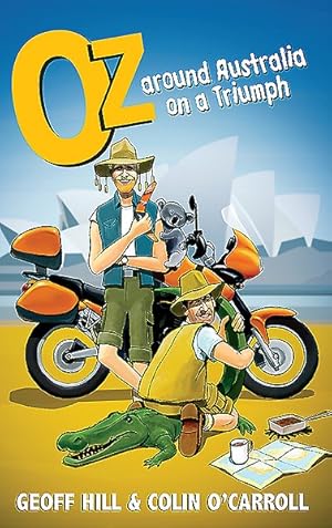 Seller image for Oz : Around Australia on a Triumph for sale by GreatBookPricesUK