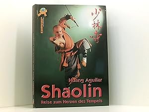 Shaolin: Reise zum Herzen des Tempels