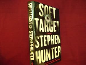 Seller image for Soft Target. A Thriller. for sale by BookMine
