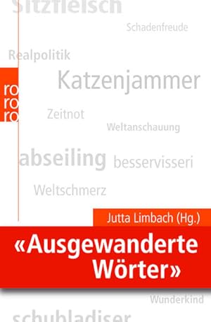 Ausgewanderte Wörter Eine Auswahl der interessantesten Beiträge zur internationalen Ausschreibung...