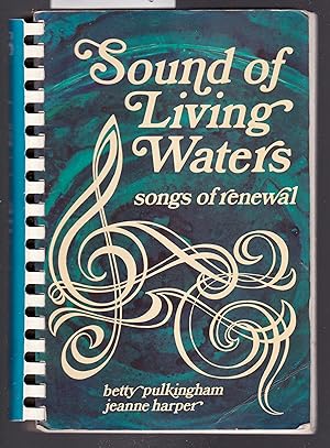 Imagen del vendedor de Sound of Living Waters - Songs of Revival [ Words and Music ] a la venta por Laura Books
