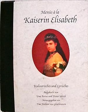 Bild des Verkufers fr Mens  la Kaiserin Elisabeth Kulinarisches und Lyrisches. Dt. /Engl. zum Verkauf von Berliner Bchertisch eG