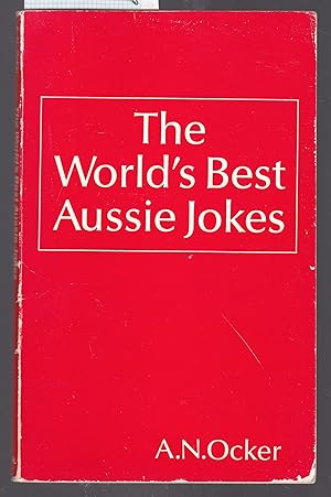 Seller image for The World's Best Aussie Jokes for sale by Laura Books