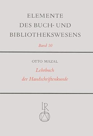 Lehrbuch der Handschriftenkunde