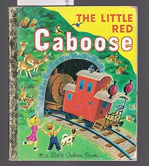 The Little Red Caboose - A Little Golden Book