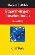 Immagine del venditore per Staatsbrger-Taschenbuch: Alles Wissenswerte ber Europa, Staat, Verwaltung, Recht und Wirtschaft mit zahlreichen Schaubildern venduto da Gabis Bcherlager