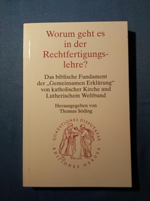 Bild des Verkufers fr Worum geht es in der Rechtfertigungslehre? : das biblische Fundament der "Gemeinsamen Erklrung" von katholischer Kirche und Lutherischem Weltbund. unter Mitarb. von Frank-Lothar Hossfeld . Hrsg. von Thomas Sding / Quaestiones disputatae ; 180 zum Verkauf von Antiquariat BehnkeBuch