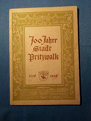Bild des Verkufers fr 700 Jahre Stadt Pritzwalk : 1256 - 1956. zum Verkauf von Antiquariat BehnkeBuch