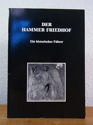 Bild des Verkufers fr Der Hammer Friedhof. Ein historischer Fhrer zum Verkauf von Antiquariat Weber