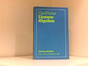 Imagen del vendedor de Lineare Algebra. ( Grundkurs Mathematik.) a la venta por Gabis Bcherlager