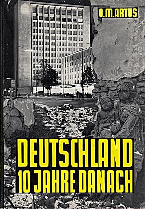 Imagen del vendedor de Deutschland 10 Jahre danach - 1945-1955 a la venta por Die Buchgeister