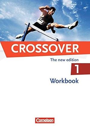 Bild des Verkufers fr Crossover - The New Edition - B1/B2: Band 1 - 11. Schuljahr: Workbook mit heraus zum Verkauf von Die Buchgeister