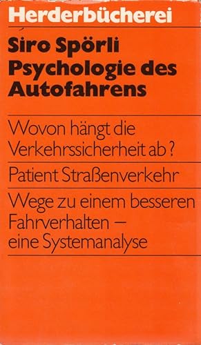 Immagine del venditore per Psychologie des Autofahrens. venduto da Die Buchgeister
