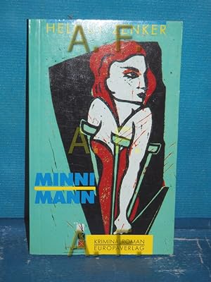 Seller image for Minni Mann : Kriminalroman for sale by Antiquarische Fundgrube e.U.