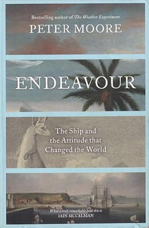 Bild des Verkufers fr ENDEAVOUR - The Ship and the Attitude that Changed the World zum Verkauf von Jean-Louis Boglio Maritime Books