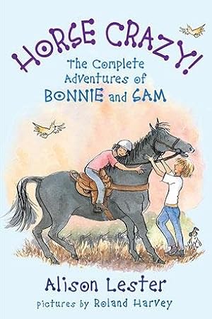 Seller image for Horse Crazy! the Complete Adventures of Bonnie and Sam for sale by GreatBookPricesUK