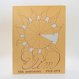 Elim: 50th Anniversary, 1929-1979