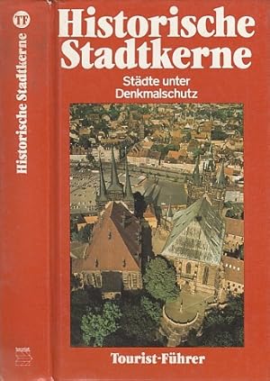 Historische Stadtkerne. Städte unter Denkmalschutz.