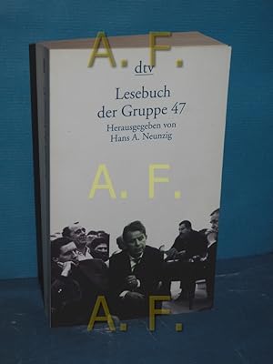 Bild des Verkufers fr Lesebuch der Gruppe 47 hrsg. und mit einem Nachw. von Hans A. Neunzig / dtv , 12368 zum Verkauf von Antiquarische Fundgrube e.U.