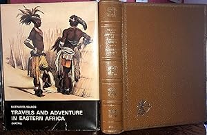 Travels and Adventure in Eastern Africa, descriptive of the Zoolus, their Manners, Customs, with ...
