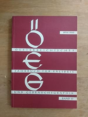 Österreichisches Jahrbuch für Exlibris und Gebrauchsgraphik Band 43 - Jahrgang 1958 1959 1960