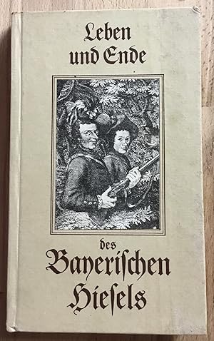 Bild des Verkufers fr Leben und Ende des berchtigten Anfhrers einer Wildschtzenbande, Mathias Klostermayrs oder des sogenannten Bayerischen Hiesels : Aus gerichtlichen Urkunden gezogen und mit genau nach den Umstnden jeder Begebenheit gezeichneten Kupfern gezieret zum Verkauf von Antiquariat Peda