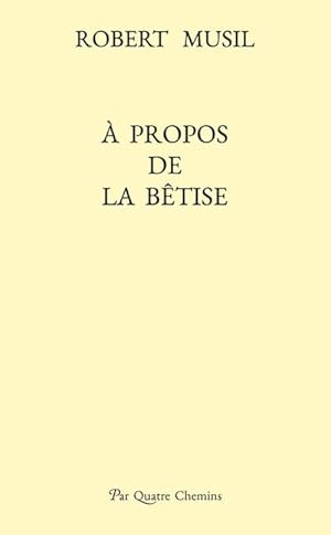 Seller image for  propos de la btise (dition bilingue allemand-franais) for sale by Smartbuy