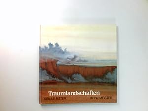 Bild des Verkufers fr Traumlandschaften. Gedichte von Heinz G. W. Meister zum Verkauf von Antiquariat Buchhandel Daniel Viertel