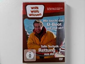 Seller image for Willi will's wissen: Rettung aus der Luft / Wie taucht das U-Boot auf & ab for sale by ABC Versand e.K.