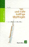 Seller image for 100 und mehr knifflige Impffragen. Gesucht & gefunden for sale by Antiquariat Buchhandel Daniel Viertel