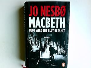 Seller image for Macbeth : Thriller. Jo Nesbo ; Deutsch von Andr Mumot / . ISBN: 9783844529722 for sale by Antiquariat Buchhandel Daniel Viertel