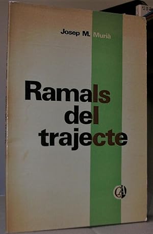 RAMALS DEL TRAJECTE