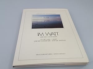 Im Watt = Op het wad = I vadet / Fotos: Rainer Groothuis. Texte: Hans-Joachim Augst. Unter Mitarb...