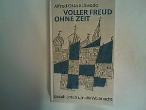 Seller image for Voller Freud ohne Zeit for sale by ANTIQUARIAT FRDEBUCH Inh.Michael Simon