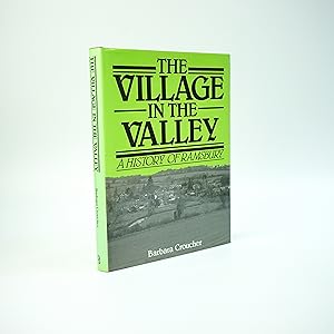 Image du vendeur pour Village In The Valley; A History Of Ramsbury mis en vente par Jacket and Cloth