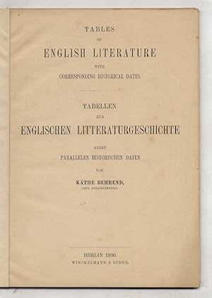 Tables of English Literature, with corresponding historical dates. / Tabellen zur englischen Litt...