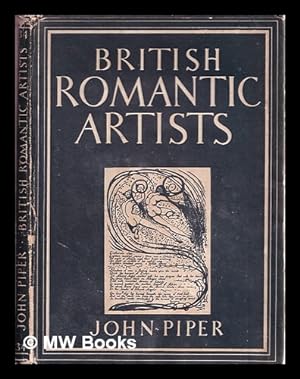 Seller image for British romantic artists / by John Piper for sale by MW Books